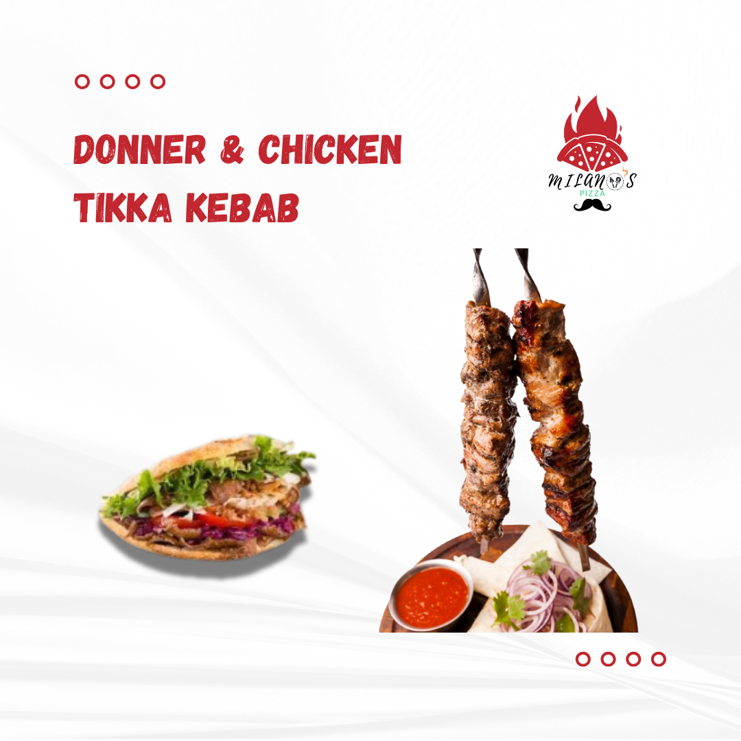 Donner & Chicken Tikka Kebab